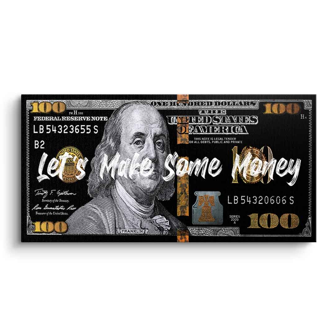 Canvas Let´s make some money