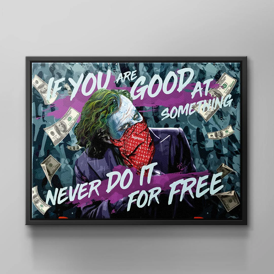 Canvas Never do it for Free