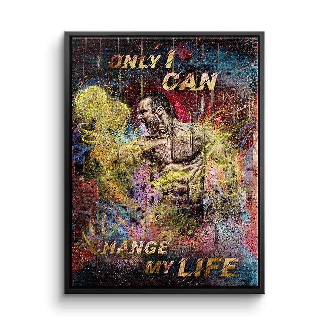Canvas Only I Can Change My Life