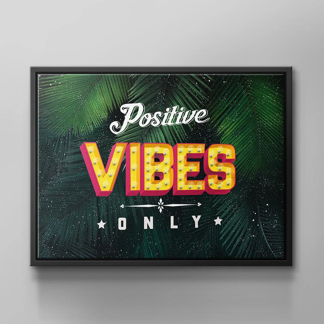 Canvas Positive Vibes
