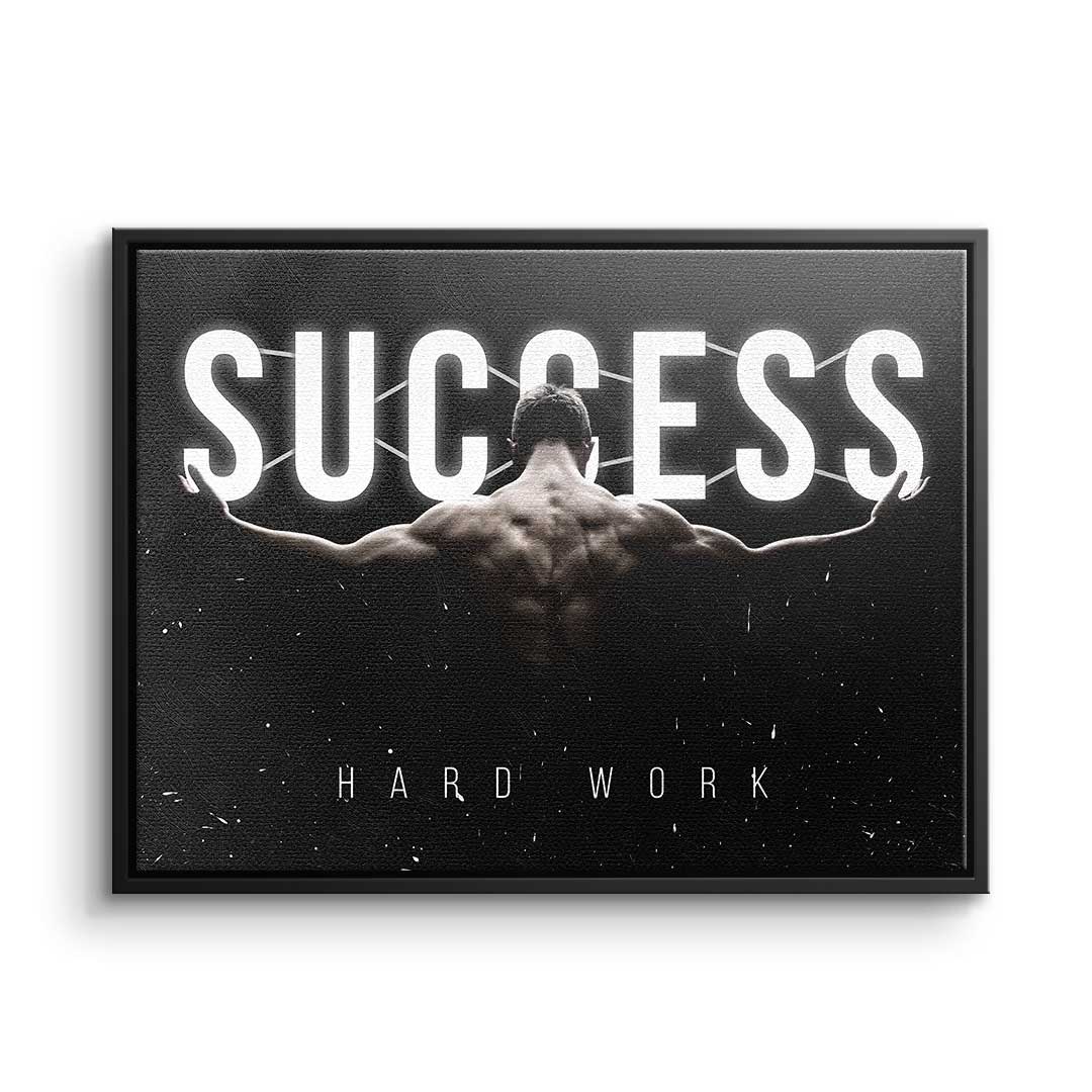Canvas Success - Hard Work