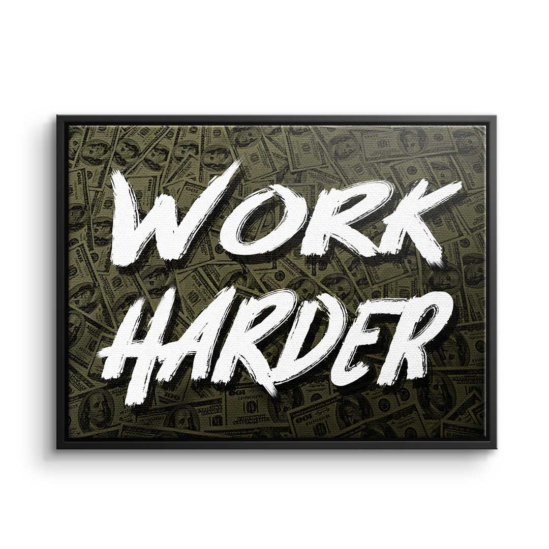 Canvas Work Harder x Money