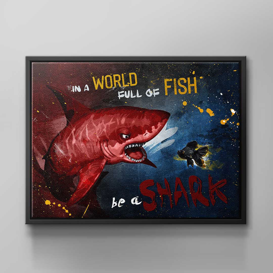 Canvas You are the Shark
